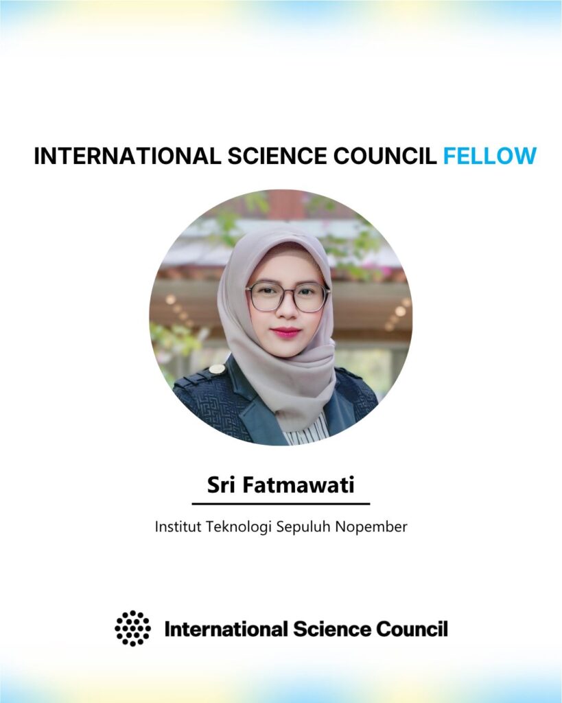 International Science Council Fellowship announcement for Sri Fatmawati.